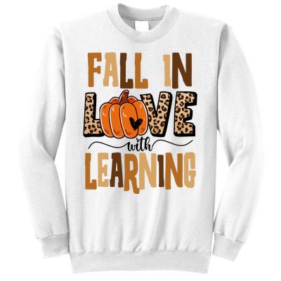 Fall In Love With Learning Teacher Gift Sweatshirt