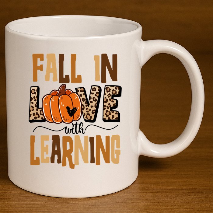 Fall In Love With Learning Teacher Gift 11oz C Handle Ceramic Mug