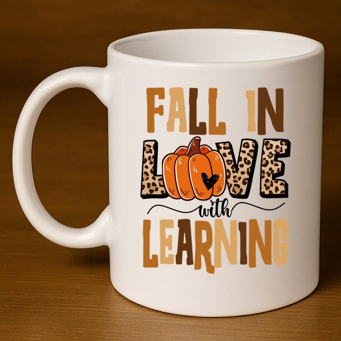 Fall In Love With Learning Teacher Gift 11oz C Handle Ceramic Mug
