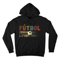 Futbol Is Life Football Lover Soccer Funny Vintage Hoodie