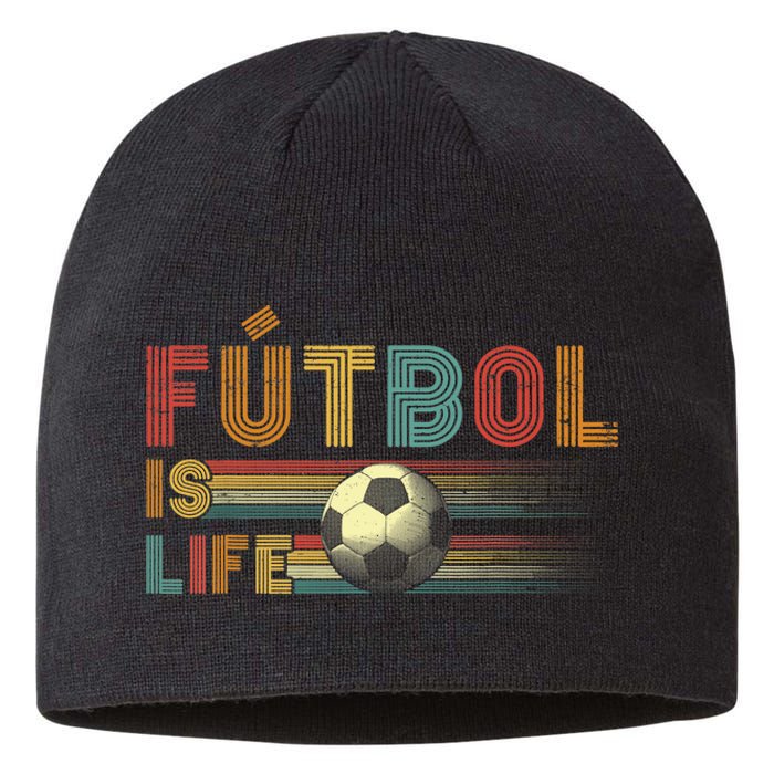 Futbol Is Life Football Lover Soccer Funny Vintage Sustainable Beanie