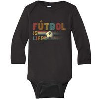 Futbol Is Life Football Lover Soccer Funny Vintage Baby Long Sleeve Bodysuit