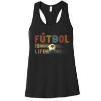 Futbol Is Life Football Lover Soccer Funny Vintage Women's Racerback Tank