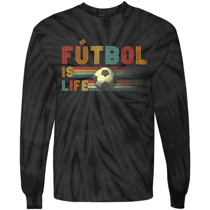 Futbol Is Life Football Lover Soccer Funny Vintage Tie-Dye Long Sleeve Shirt