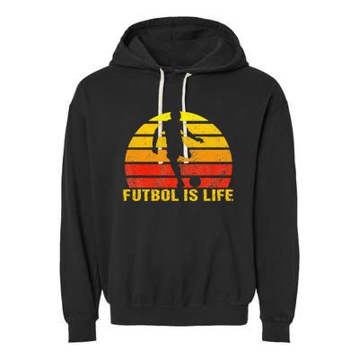 Futbol Is Life Vintage Soccer Player Sports Futbol Garment-Dyed Fleece Hoodie