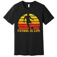 Futbol Is Life Vintage Soccer Player Sports Futbol Premium T-Shirt