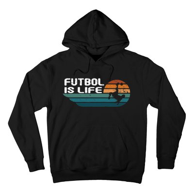 Fútbol Is Life Funny Vintage Football Lover Soccer Hoodie