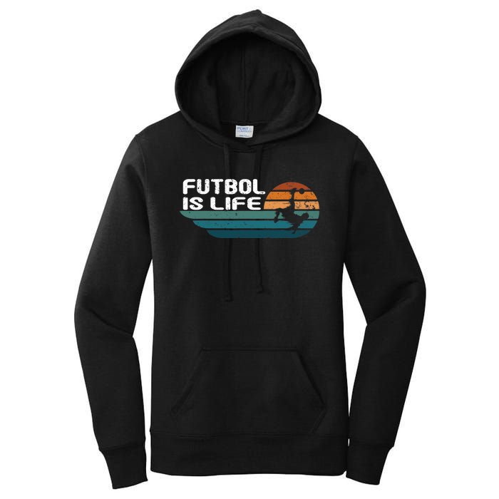 Fútbol Is Life Funny Vintage Football Lover Soccer Women's Pullover Hoodie