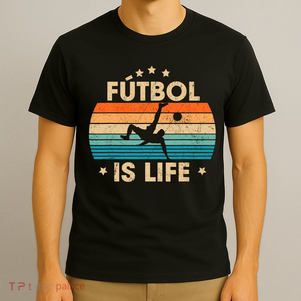 Futbol Is Life Retro Soccer Gift For Player T-Shirt