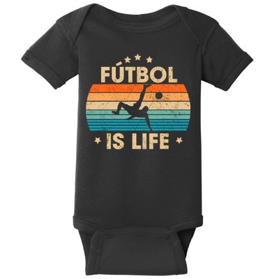 Futbol Is Life Retro Soccer Gift For Player Baby Bodysuit