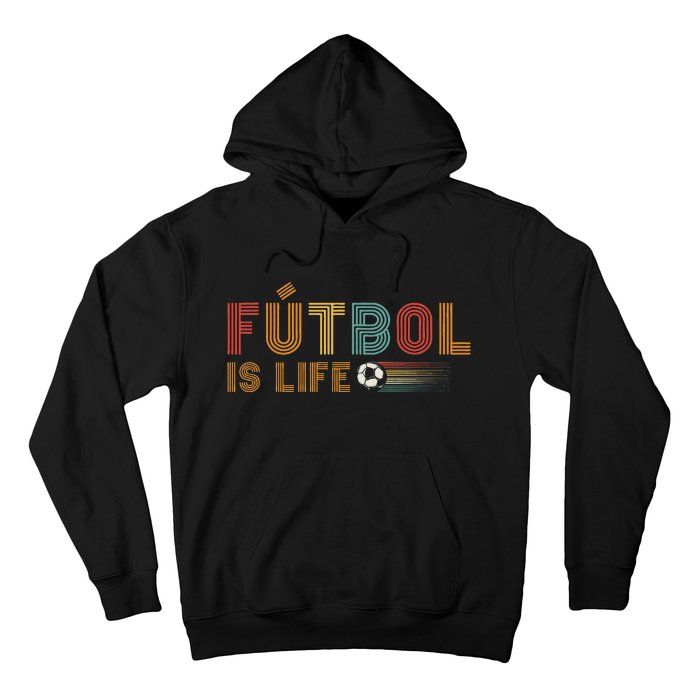 Futbol Is Life Football Lover Soccer Funny Vintage Hoodie