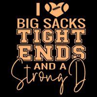 Funny I Love Big Sacks Tight Ends And A Strong D Flexfit Unipanel Trucker Cap