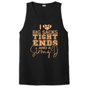 Funny I Love Big Sacks Tight Ends And A Strong D PosiCharge Competitor Tank