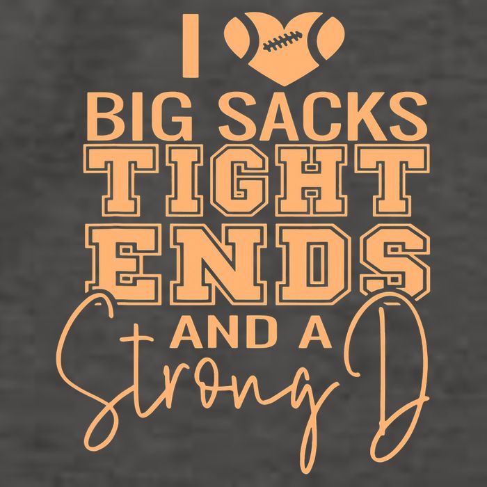 Funny I Love Big Sacks Tight Ends And A Strong D Vector Backpack