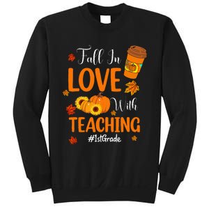 Fall In Love With Teaching 1st Grade Teacher Thanksgiving Sweatshirt