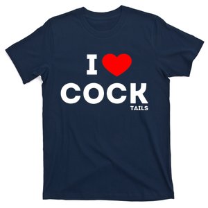 Funny I Love Cocktails Drinking Pun Gift T-Shirt