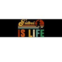 Futbol Is Life Soccer Funny Football Lover Vintage Bumper Sticker