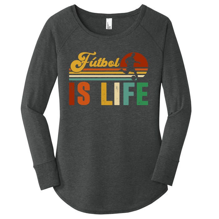 Futbol Is Life Soccer Funny Football Lover Vintage Women's Perfect Tri Tunic Long Sleeve Shirt