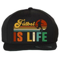 Futbol Is Life Soccer Funny Football Lover Vintage Wool Snapback Cap