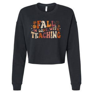 Fall In Love With Teaching Autum Thanksgiving Fall Teacher Cropped Pullover Crew