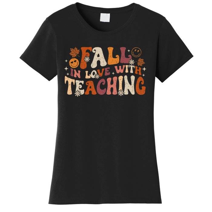 Fall In Love With Teaching Autum Thanksgiving Fall Teacher Women's T-Shirt