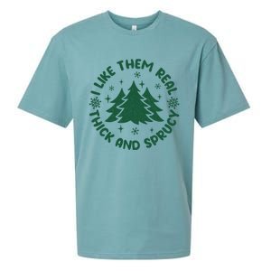 Funny I Like Them Real Thick And Sprucey Christmas Tree Xmas Cute Gift Sueded Cloud Jersey T-Shirt