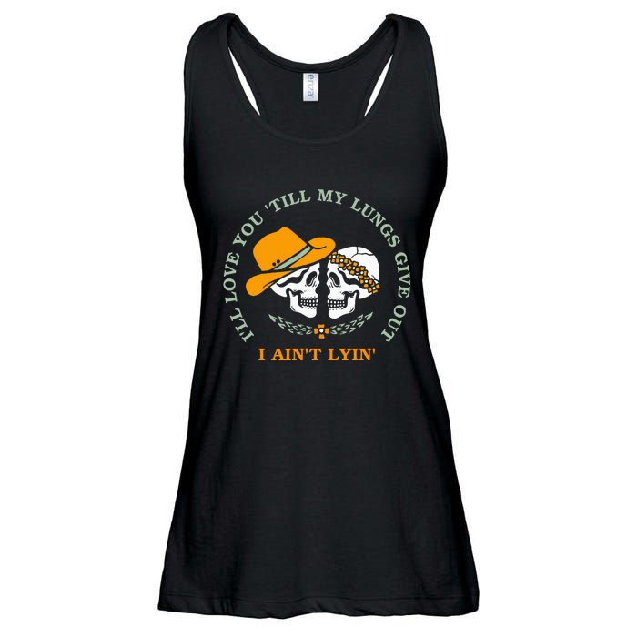 Funny I'll Love You 'Till My Lungs Give Out A Ain't Lyin' Ladies Essential Flowy Tank