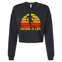 Futbol Is Life Vintage Soccer Player Sports Futbol Cropped Pullover Crew