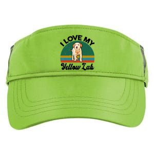 Funny I Love My Yellow Lab Labrador Retriever Mom Dad Lover Gift Adult Drive Performance Visor