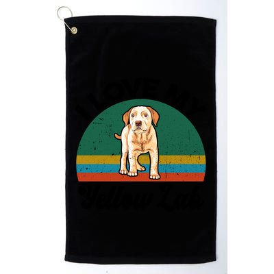 Funny I Love My Yellow Lab Labrador Retriever Mom Dad Lover Gift Golf Towel