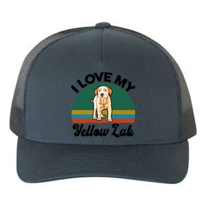 Funny I Love My Yellow Lab Labrador Retriever Mom Dad Lover Gift Yupoong Adult 5-Panel Trucker Hat