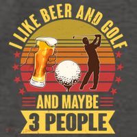 Funny I Like Beer And Golf And Maybe 3 People Vector Backpack