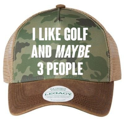 Funny I Like Golf And Maybe 3 People Legacy Tie Dye Trucker Hat