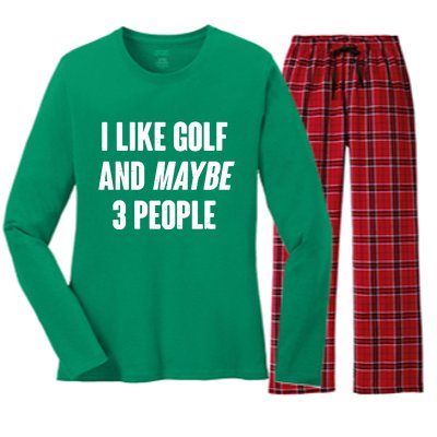 Funny I Like Golf And Maybe 3 People Women's Long Sleeve Flannel Pajama Set 