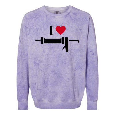 Funny I Love Caulk Handyman and Handy Woman Design  Colorblast Crewneck Sweatshirt