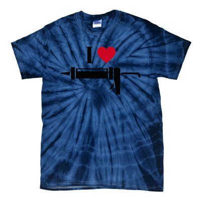 Funny I Love Caulk Handyman and Handy Woman Design  Tie-Dye T-Shirt