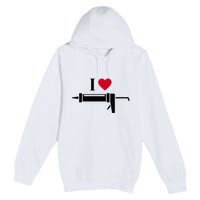 Funny I Love Caulk Handyman and Handy Woman Design  Premium Pullover Hoodie