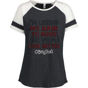 Funny I’M Losing My Hair Make Ugly People Look Better Enza Ladies Jersey Colorblock Tee