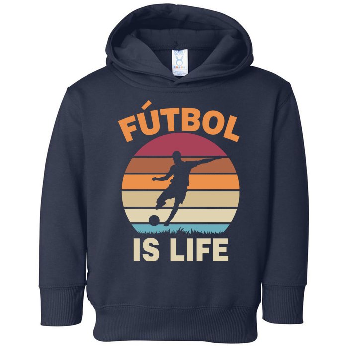 Futbol Is Life Toddler Hoodie