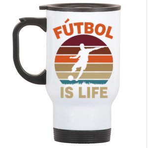 Futbol Is Life Stainless Steel Travel Mug