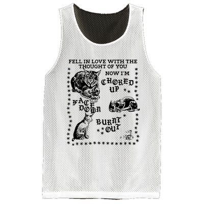 Fell In Love With The Thought Of You Now IM Choked Up Face Down Mesh Reversible Basketball Jersey Tank