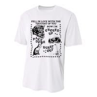 Fell In Love With The Thought Of You Now IM Choked Up Face Down Performance Sprint T-Shirt