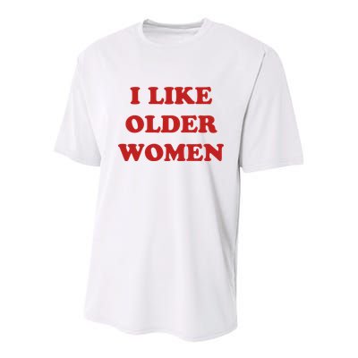 Funny I Like Older Women Youth Performance Sprint T-Shirt