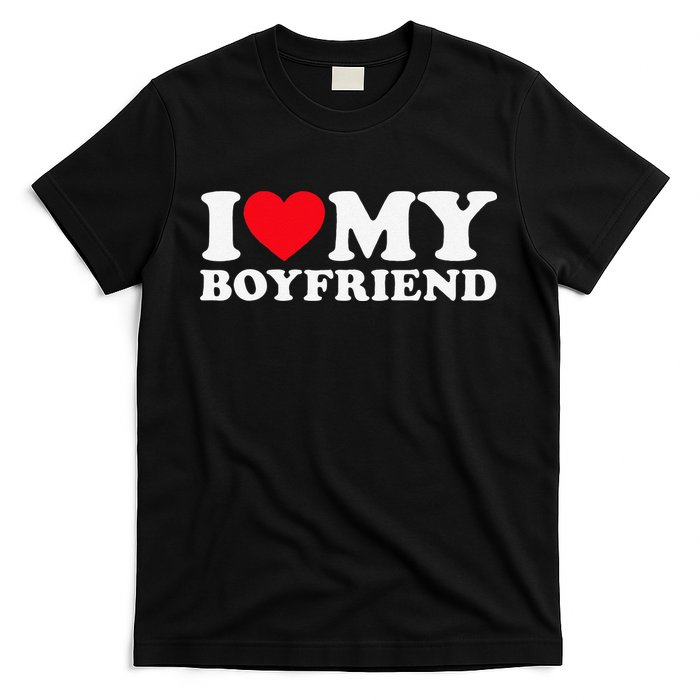 Funny I Love My Boyfriend Heart My Boyfriend Bf T-Shirt