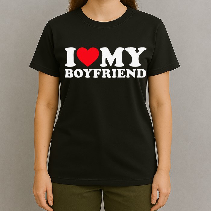 Funny I Love My Boyfriend Heart My Boyfriend Bf T-Shirt