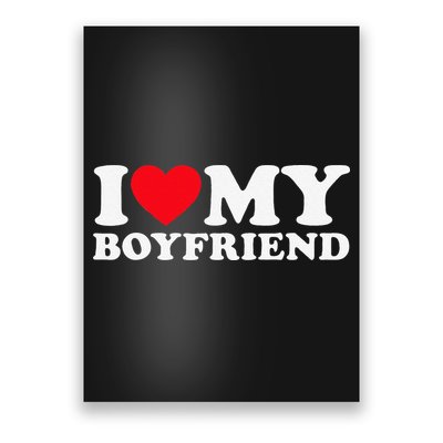 Funny I Love My Boyfriend Heart My Boyfriend Bf Poster