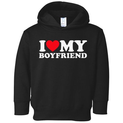 Funny I Love My Boyfriend Heart My Boyfriend Bf Toddler Hoodie
