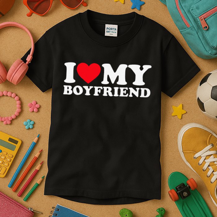 Funny I Love My Boyfriend Heart My Boyfriend Bf Kids T-Shirt