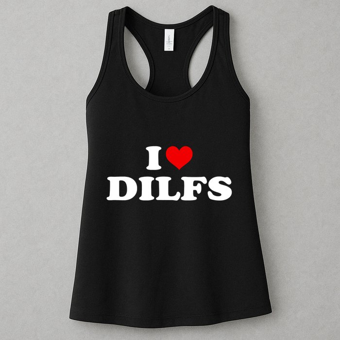 Funny I Love DILFs I Heart DILFs Red Heart Cool Womens Tank Top