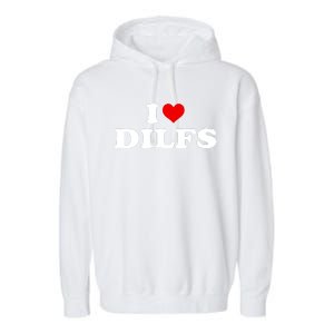 Funny I Love DILFs I Heart DILFs Red Heart Cool Garment-Dyed Fleece Hoodie